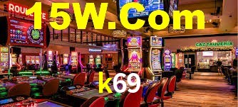 Sinta a adrenalina dos jogos de cassino com k69