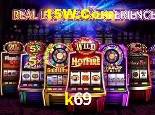 Welcome Bonus k69